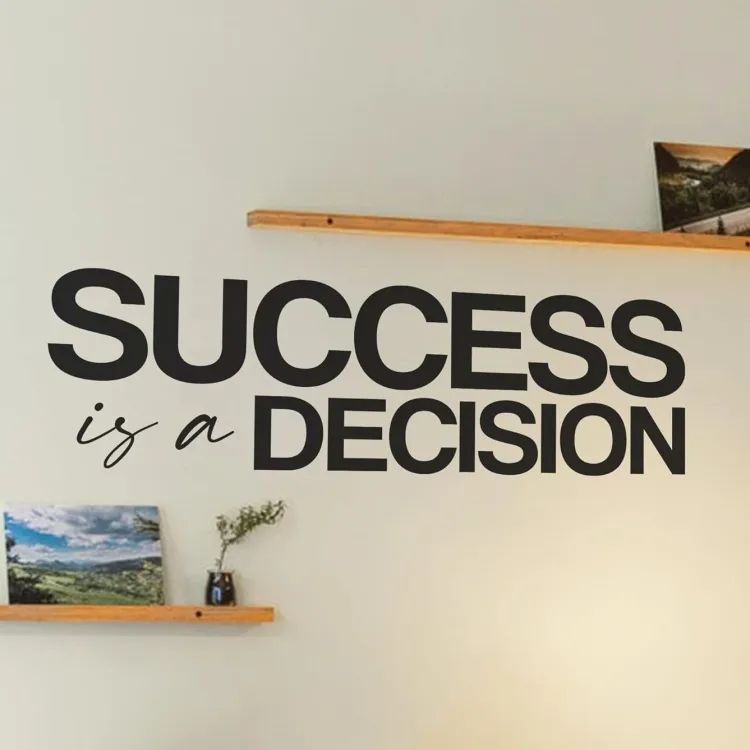 Success is a Decision Wall Sticker Inspirational Wall Decal ...