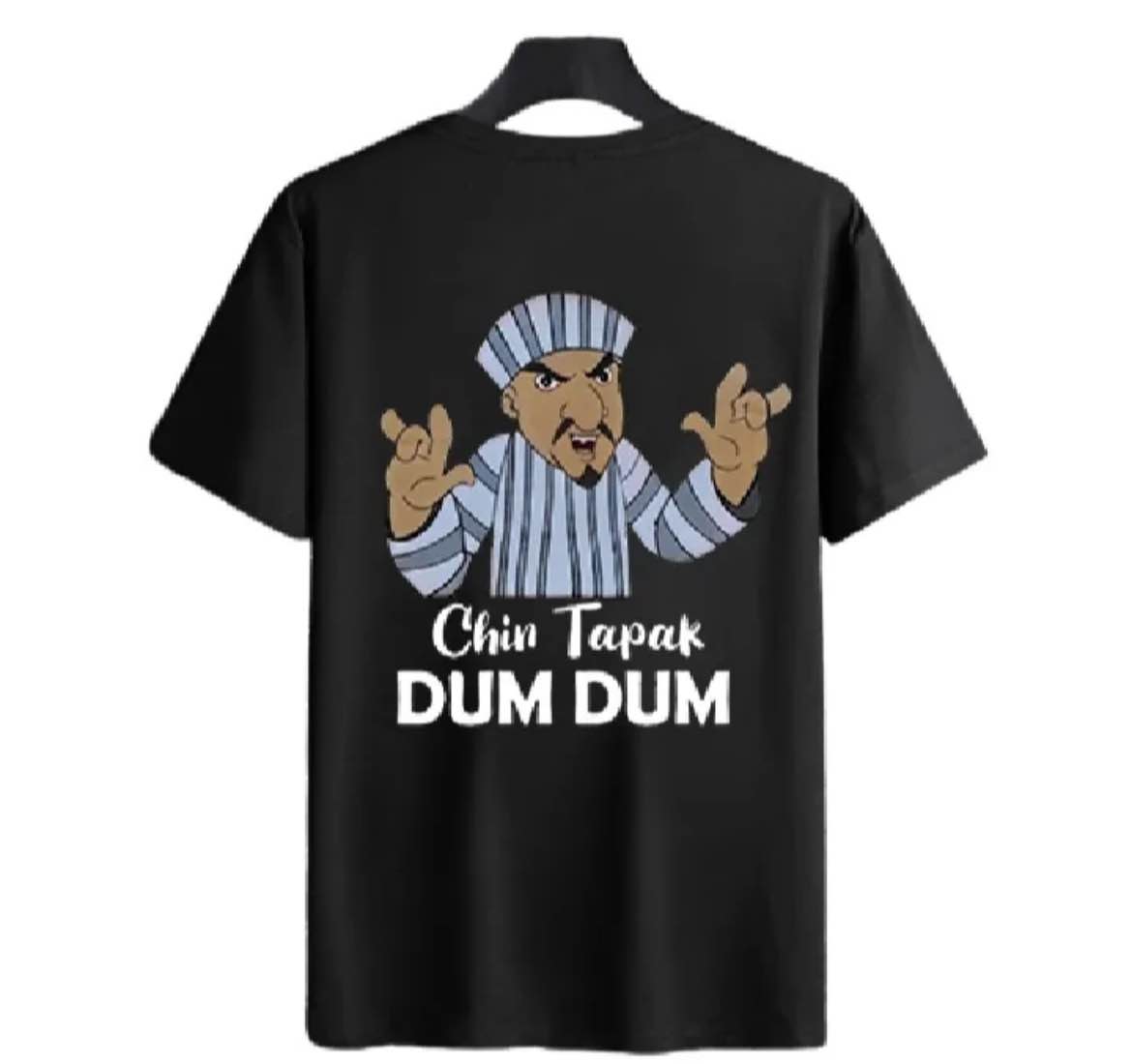 chin tapak dum dum printed shirts for mens&womens