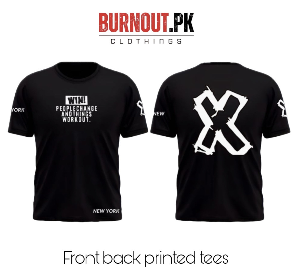 BURNOUT.PK NEW TRENDY SUMMER COLLECTION HALF SLEEVE PRINTED TEES FOR MENS AND WOMENS