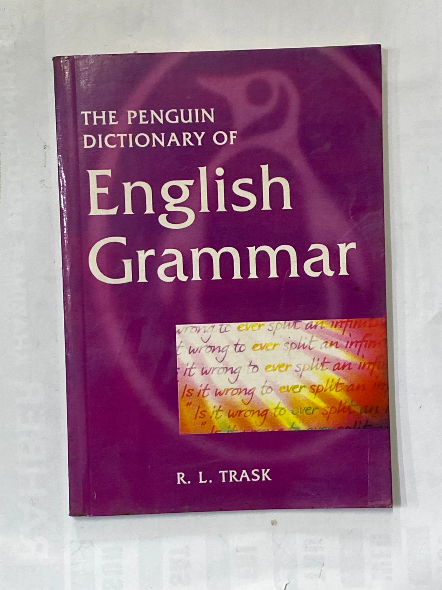 THE PENGUIN DICTIONARY OF ENGLISH GRAMMAR BY R L TRASK