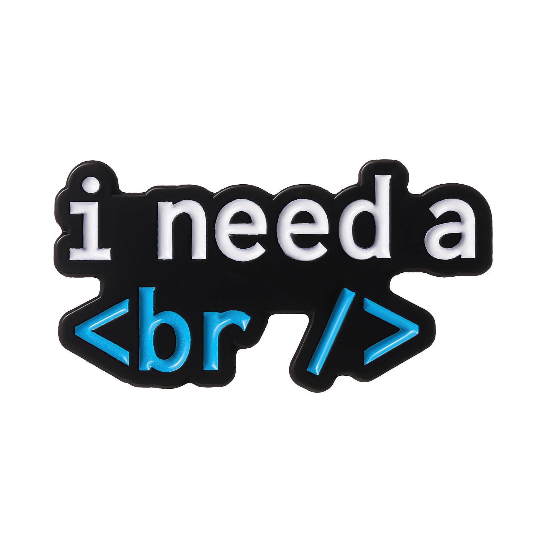 Programmer Enamel Pin Brooch Badge I Need A Br CSS HTML Metal Hat Lapel ...