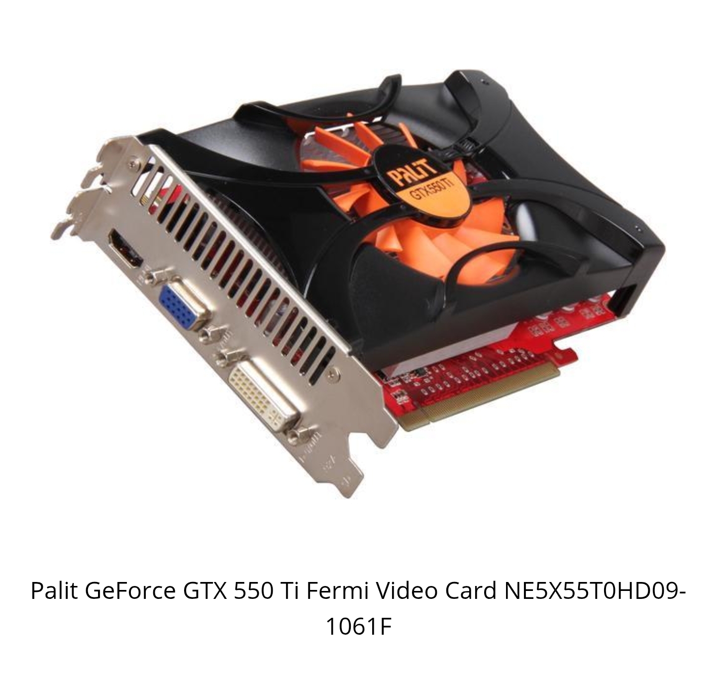 Palit NVIDIA GeForce GTX 550 Ti 1GB DDR5 192-Bit – 192 CUDA Cores