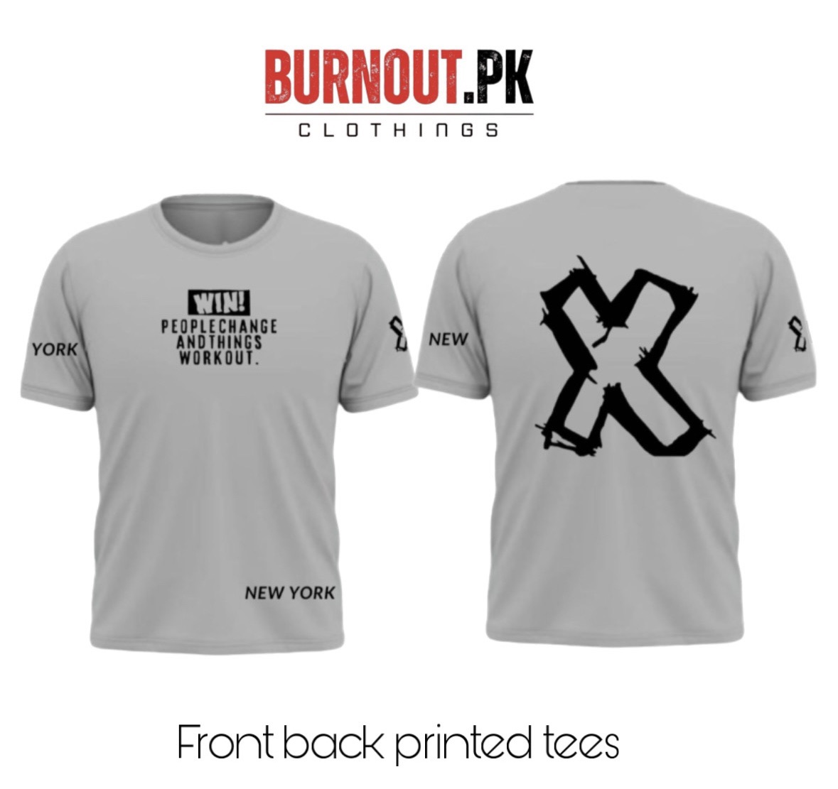 BURNOUT.PK NEW TRENDY SUMMER COLLECTION HALF SLEEVE PRINTED TEES FOR MENS AND WOMENS