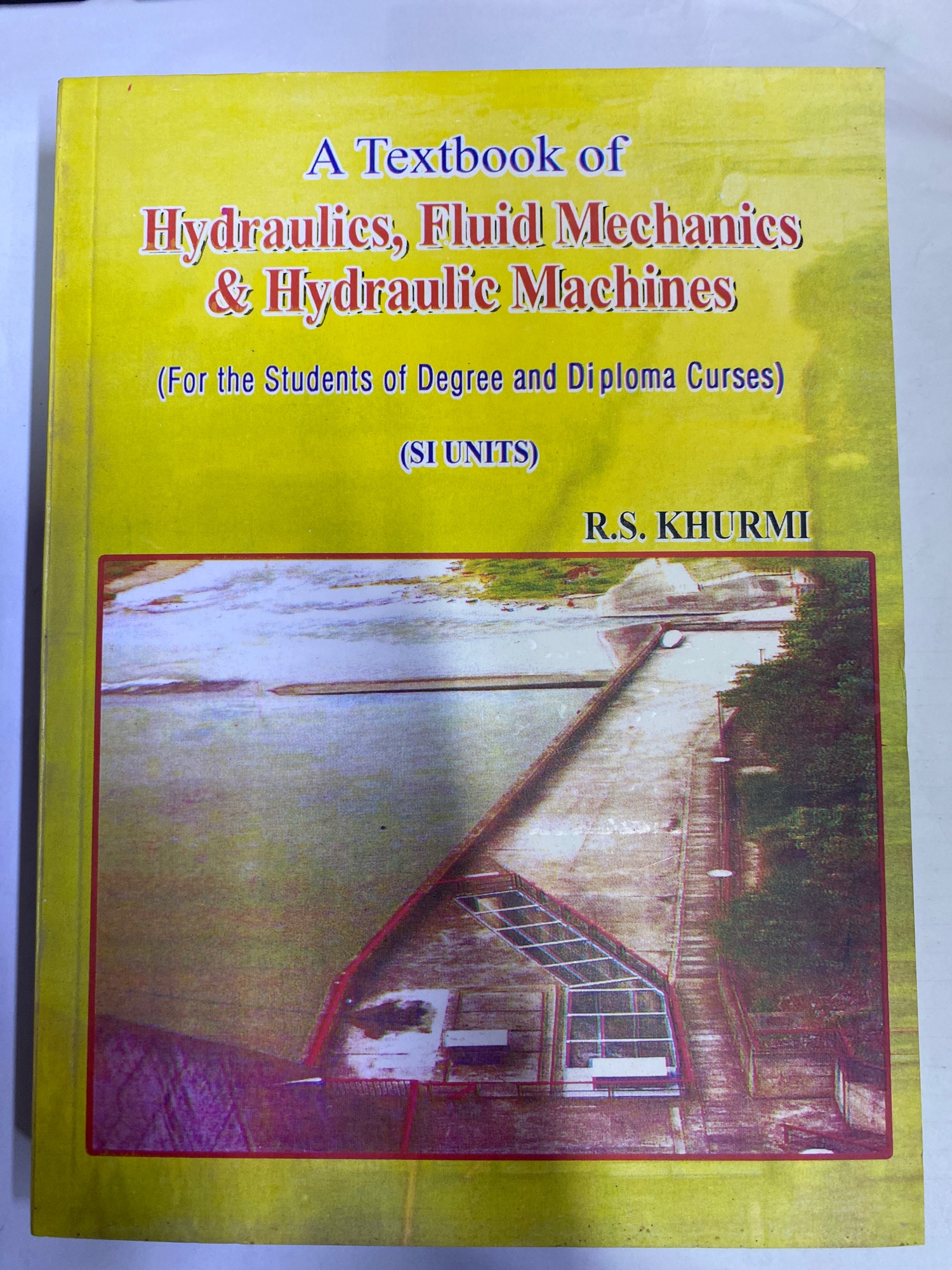 A TEXT BOOK OF HYDRAULICS FLUID MECHANICS AND HYDRAULIC MACHINES by RS ...