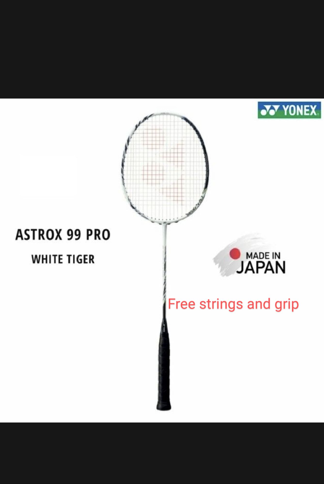 Yonex astrox 99 pro (white Tiger)  badminton racket  30lbs with gut and grip