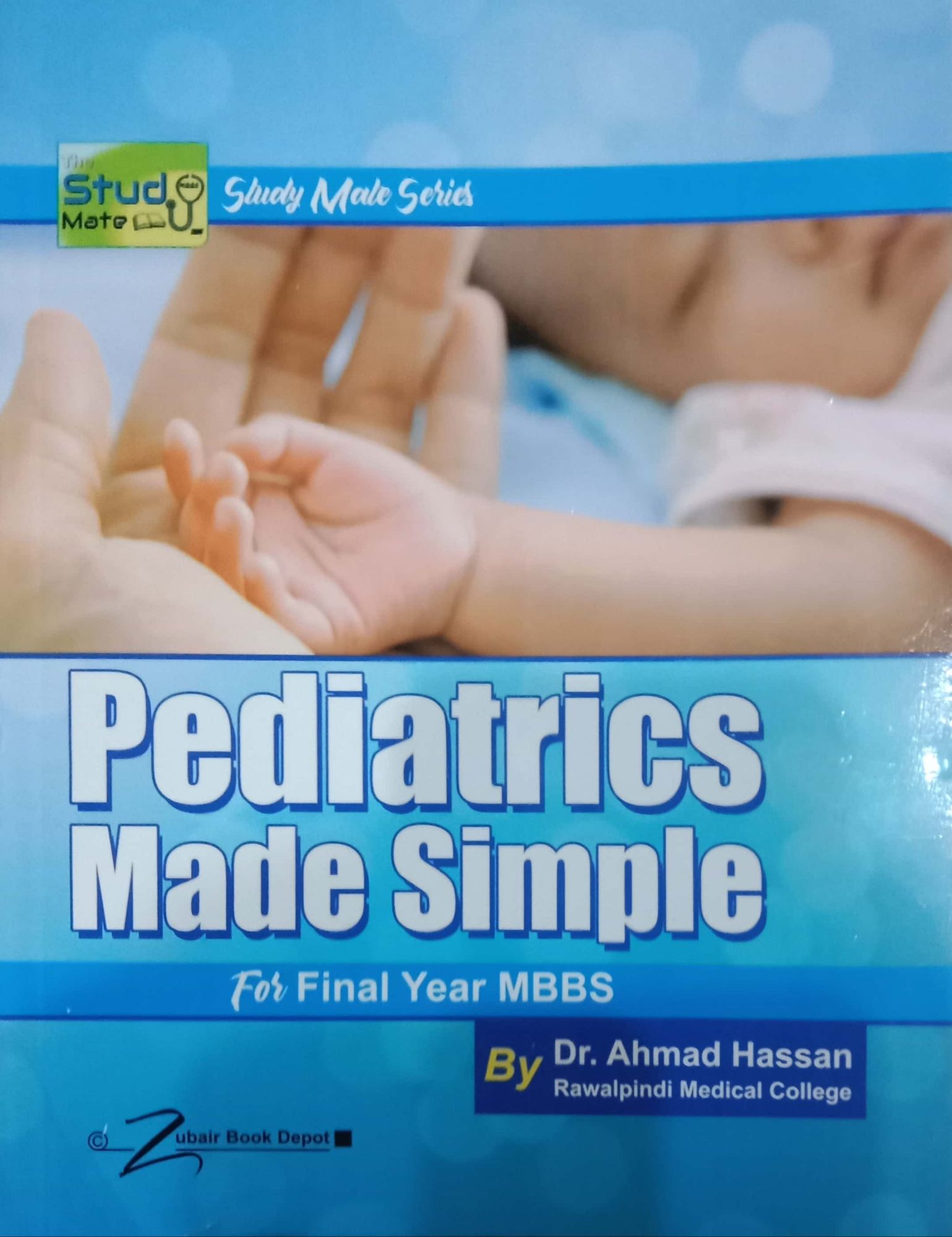 Pediatrics Made Simple For Final Year MBBS By Dr. Ahmad Hassan | Daraz.pk