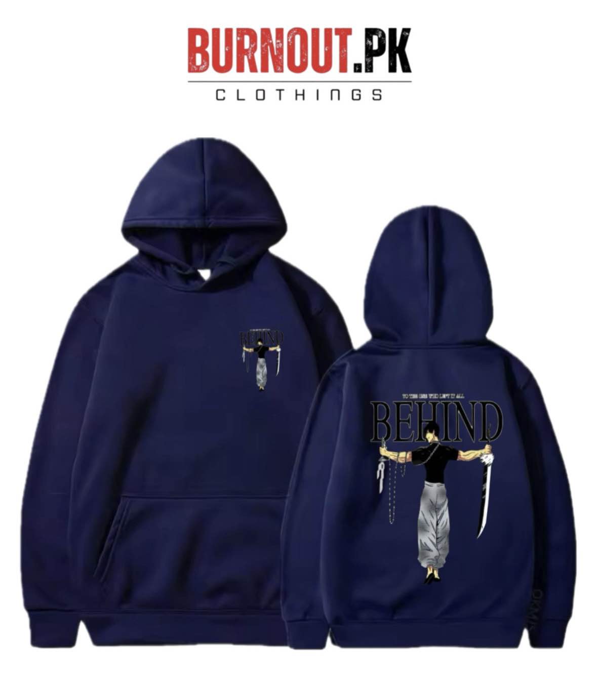 BURNOUT.PK NEW TRENDY WINTER COLLECTION PREMIUM QUALITY FRONT BACK BEHIND PRINTED HOODIES FOR MENS + WOMENS AND BOYS