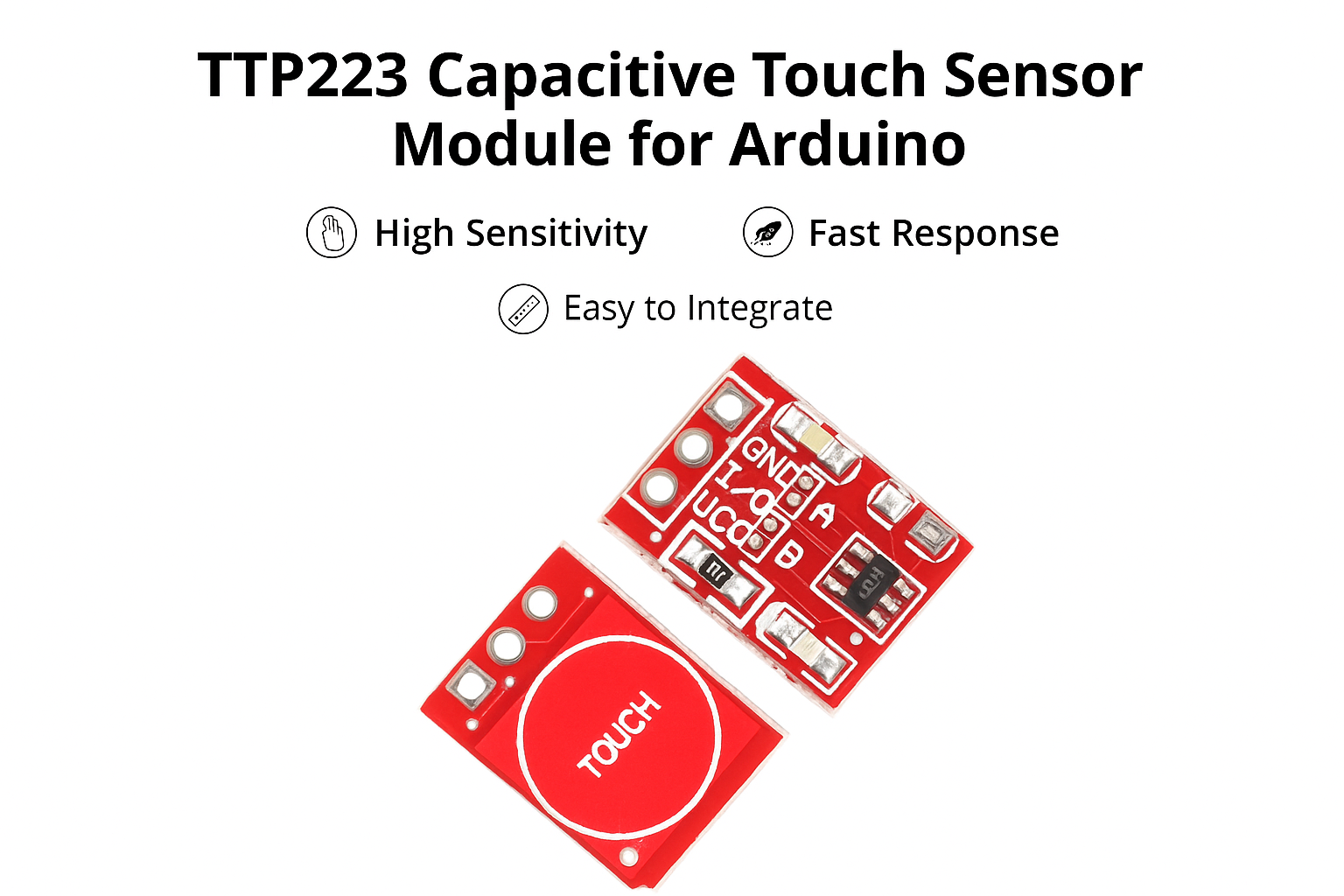TTP223 Capacitive Touch Sensor Module for Arduino – Single Channel, High Sensitivity, Easy to Use